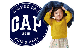 「GapKids ＆ babyGap」が主催するモデルコンテスト「2015 GapKids ＆ babyGap」が、5月12日（火）から6月8日（月）まで応募受付をスタート！世界5か国で同時ローンチする。