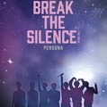 『BREAK THE SILENCE: THE MOVIE』